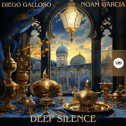 Noam Garcia, Diego Galloso - Deep Silence [CVIP256]